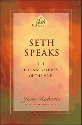 410PHSASYBL._SX312_BO1,204,203,200_ Seth Speaks: The Eternal Validity of the Soul by Jane Roberts